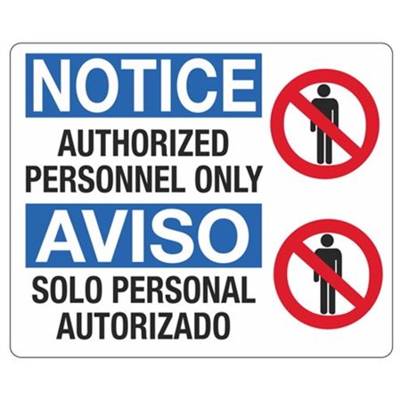 Notice Authorized Personnel Only / Bilingual 14" x 17" Sign